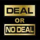 Deal oder kein Deal