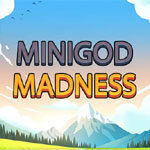 Minigod Madness